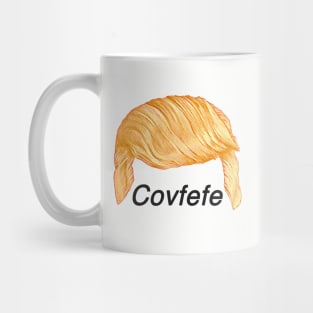 Covfefe Mug